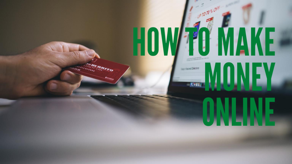 How to Make Money Online: 5 Ways to Earn Money Online